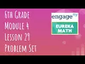 Engage NY Eureka Math Grade 6 Module 4 Lesson 29 Problem Set