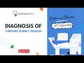 Diagnosis of Chronic Kidney Disease - How can you sign up for a consultation https ourexpertdoc com
