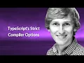 TypeScript s Strict Compiler Options Daniel Danielecki Conf42 JavaScript 2021
