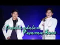 Lagu Cintaku Sedalam Pusaran Bumi Cipt. Jhonef sas ( Duet Version ) || Cover By Abii