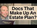 What Legal Documents Comprise An Estate Plan