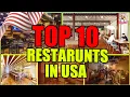 The 10 Best Restaurants in the