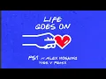 PS1 - Life Goes On (Yves V Remix - Official Audio) ft. Alex Hosking