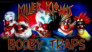 Killer Klowns From Outer Space: Booby Traps (Music Video)