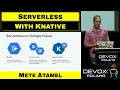 Serverless with Knative - Mete Atamel