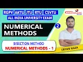 Lec 2 Bisection Method Numerical Methods - 1 Engineering Mathematics RGPV CSVTU JTU