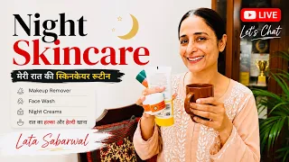 ✨ मेरी night क्रीम और सूप  😋 @LataaSaberwal | #skincare #lataasaberwal #skincareroutine #dinner 