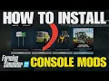 Farming Simulator 22 How To Install Console Mods FS22 Tutorial