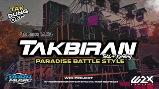 Download DJ TAKBIRAN TERBARU || STYLE BATTLE PARADISE COCOK BUAT TAKBIR KELILING 2024 MP3