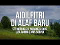 Download Lagu Siti Nurhaliza, Noraniza Idris, Liza Hanim \u0026 Anis Suraya - Aidilfitri Di Alaf Baru (Lyrics Video)