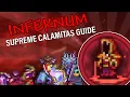 GUIDE How to beat INFERNUM Supreme Calamitas