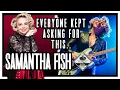 Samantha Fish Interview Blues Roots And Answering her BIGGEST Request