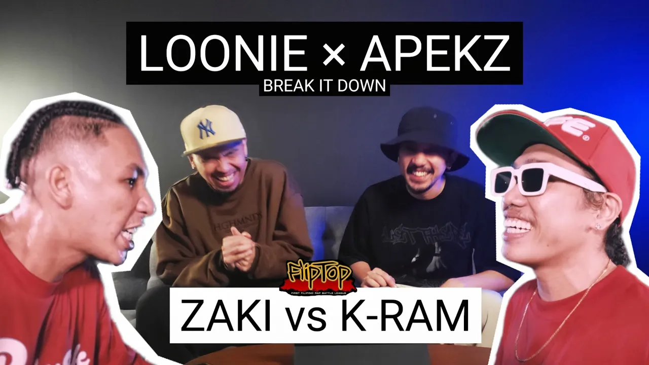 LOONIE × APEKZ | BREAK IT DOWN: Rap Battle Review E293 | FLIPTOP: ZAKI vs K-RAM