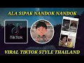 Download Lagu DJ ALA SIPAK NANDOK NANDOK STYLE THAILAND