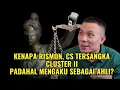 Download Lagu KENAPA RISMON, CS TERSANGKA CLUSTER II, PADAHAL MENGAKU AHLI DAN PENELITI ?