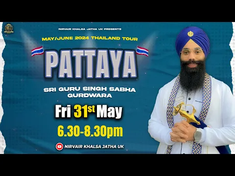 Download MP3 Day 3 Thailand Tour 2024 | Pattaya, Sri Guru Singh Sabha Gurdwara | Bhai Harinder Singh Ji | NKJ