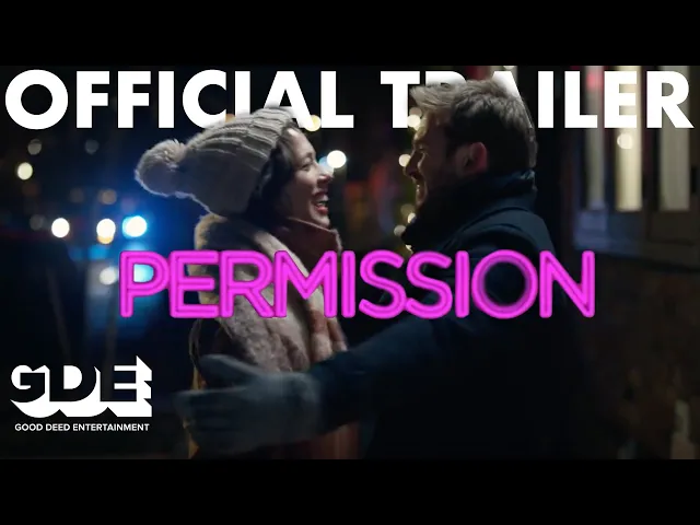 Permission Official Trailer