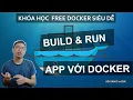 BUILD CHAY IMAGE UNG DUNG NODE JS VOI DOCKER Docker Sieu De Cho Beginners Tu A den Z