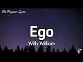 Lagu Willy William - Ego (Lyrics)