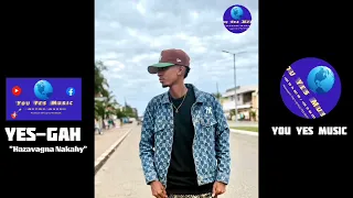 YES GAH HAZAVAGNA NAKAHY Vidéo Lyrics Nouveauté Gasy 2025 YOU YES MUSIC 
