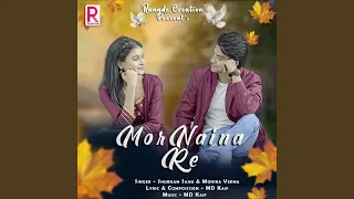 mor naina re feat deepak sahu u0026 cookies swain 