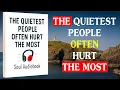 Download Lagu The Quietest People Often Hurt the Most | Full Audiobook