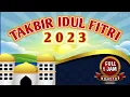 Lagu TAKBIRAN IDUL FITRI 2023||FULL BEDUG