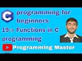 Functions in c programming C programming tutorial 19