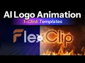 How I Animate Logos 10x Faster Now - Create Al Logo Animation in One Click FlexClip Tutorial