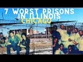 7 Worst Prisons In Illinois - An Inside Look Chicago Gangs