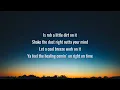 Randy Houser - Rub A Little Dirt On It (Lyrics) Ft. Riley Green