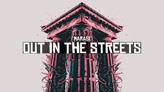 Marasi Out In The Streets AFRO HOUSE 