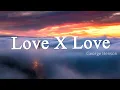Lagu Love X Love - George Benson [Lyrics + Vietsub]