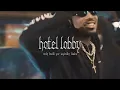 Quavo & Takeoff - HOTEL LOBBY (Official visualizer)