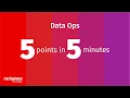 5 Points in 5 Minutes DataOps