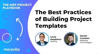 The Best Practices of Building Project Templates How to Streamline Scale and Deliver Projects