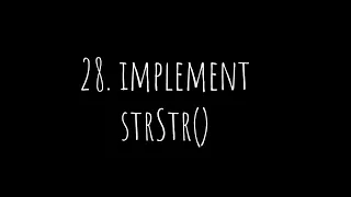 leetcode 28 implement strStr