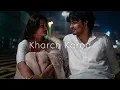 Kharch Karod (slowed+reverb) | Vikas Kumar | Musiclin