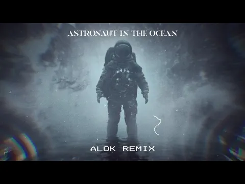 Download MP3 Masked Wolf - Astronaut In The Ocean (Alok Extended Remix) (Official Audio)