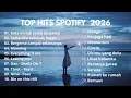 Lagu Top Hits Spotify Indonesia 2026 | Top Spotify Indonesia 2026 | Lagu Hits Spotify 2026 | Lagu Terbaru