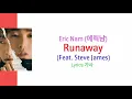 Eric Nam (에릭남) – Runaway (Feat. Steve James) Lyrics 가사