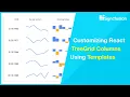 Customizing React TreeGrid Columns Using Templates