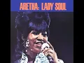 Chain of Fools - Aretha Franklin