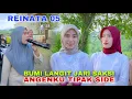 Download Lagu BUMI LANGIT JARI SAKSI ANGENKU TIPAK SIDE DENDEK LUPAK JANJI BAIQ SUSANTI REINATA 05