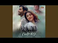 Download Lagu Radd (Lo-Fi)