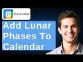 How To Add Lunar Calendar In Google Calendar 2026 Guide