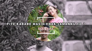 dj piye kabare masih enak jamanku to exa sena remix official lyrics