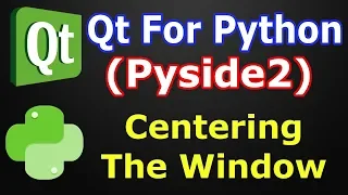 Pyside2 GUI Making Center The Window Qt For Python Python GUI