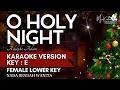 O HOLY NIGHT - Christmas Songs Karaoke - Female Lower Key - Nada Wanita E