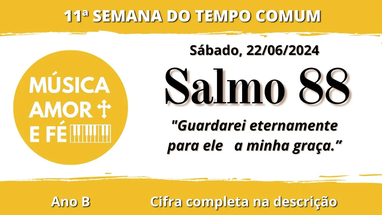 Salmo 88 | Guardarei eternamente para ele a minha graça